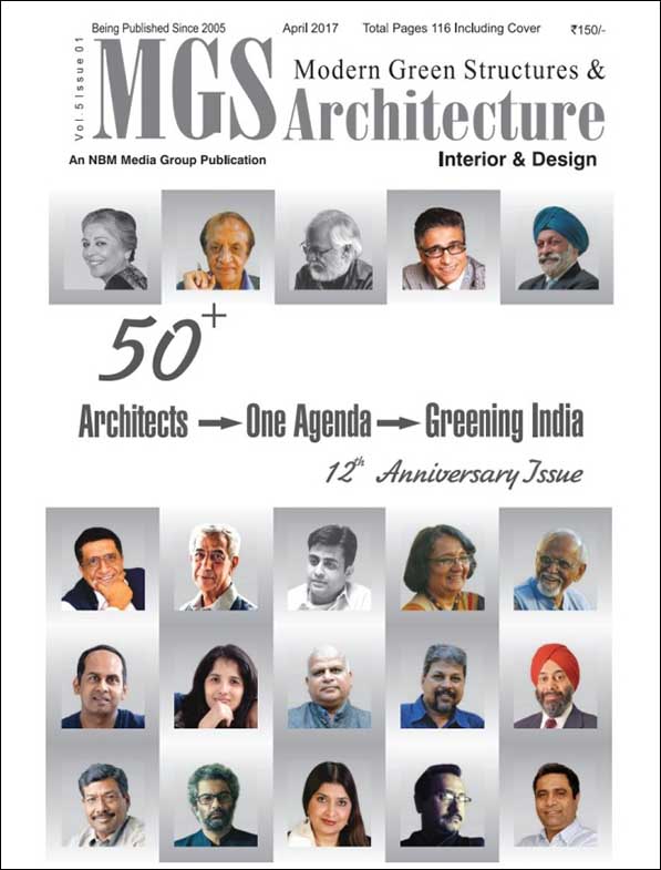 Creating Sustainable Spaces by Brinda Somaya; MGS - Modern Green Structures and Architecture Magazine - April 2017. Vol. 5 Issue 01.